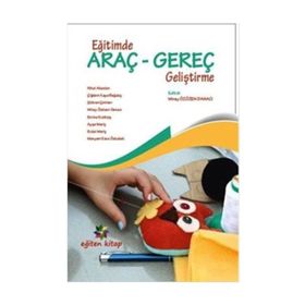 Eğitimde Araç Gereç Geliştirme - Kolektif
