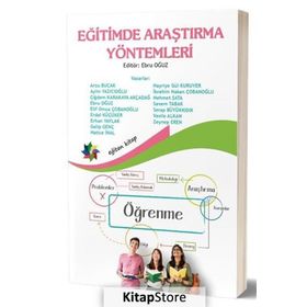 Eğitimde Araştırma Yöntemleri - Ebru Oğuz