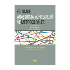 Eğitimde Araştırme Yöntemleri Ve Metodolojileri - Atılgan Erözkan Engin Büyüköksüz