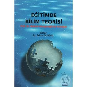 EĞİTİMDE BILIM TEORISI - SELMA DÜNDAR