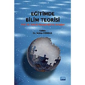 EĞİTİMDE BILIM TEORISI - SELMA DÜNDAR