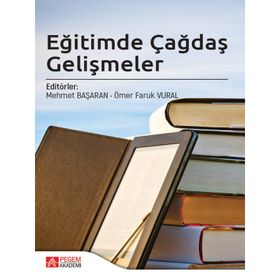 Eğitimde Çağdaş Gelişmeler - Pegem Akademi Yayıncılık