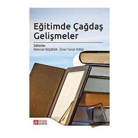 Eğitimde Çağdaş Gelişmeler - Pegem Akademi Yayıncılık