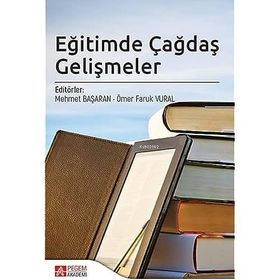 Eğitimde Çağdaş Gelişmeler - Pegem Akademi Yayıncılık