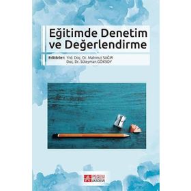 Eğitimde Denetim ve Değerlendirme - Pegem Akademi Yayıncılık