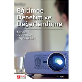 Eğitimde Denetim ve Değerlendirme - Pegem Akademi Yayıncılık