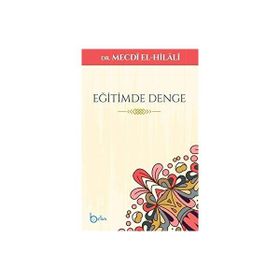 Eğitimde Denge Mecdi El Hilali