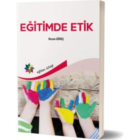 Eğitimde Etik - Felicity Haynes