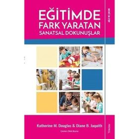 Eğitimde Fark Yaratan Sanatsal Dokunuşlar-Sola Unitas Yayınları
