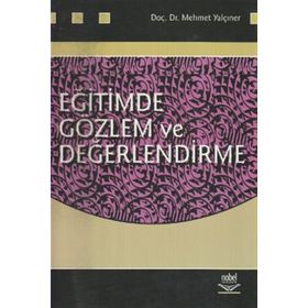 EĞİTİMDE GÖZLEM VE DEĞERLENDİRME - MEHMET YALÇINER