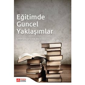 Eğitimde Güncel Yaklaşımlar - Pegem Akademi Yayıncılık