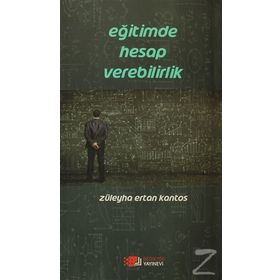 EĞITIMDE HESAP VEREBILIRLIK - ZÜLEYHA ERTAN KANTOS
