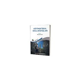 Eğitimde İdeal Okul Arayışları Eğiten Kitap Yayınları