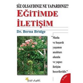 Eğitimde İletişim - Berna Bridge