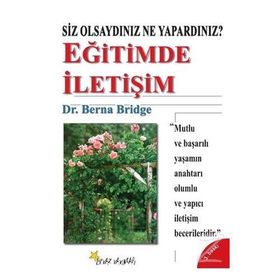 Eğitimde İletişim - Berna Bridge