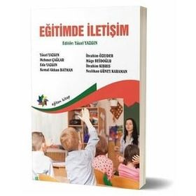 Eğitimde İletişim - Yücel Yazgın