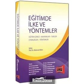 Eğitimde İlke ve Yöntemler - Mürvet Bilen