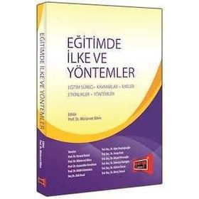 Eğitimde İlke ve Yöntemler - Mürvet Bilen