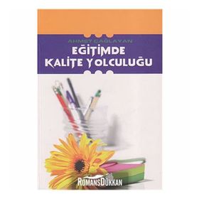 EĞİTİMDE KALITE YOLCULUĞU - AHMET ÇAĞLAYAN