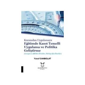 Eğitimde Kanıt Temelli Uygulama ve Politika Geliştirme - Kolektif