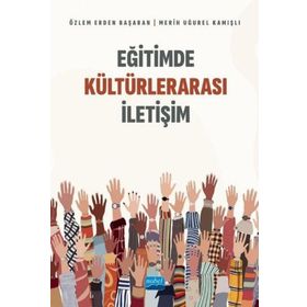 Eğitimde Kültürlerarası İletişim Nobel Akademik Yayıncılık