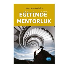 EĞITIMDE MENTORLUK - AYŞEN BAKIOĞLU
