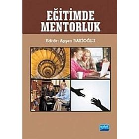 EĞITIMDE MENTORLUK - AYŞEN BAKIOĞLU