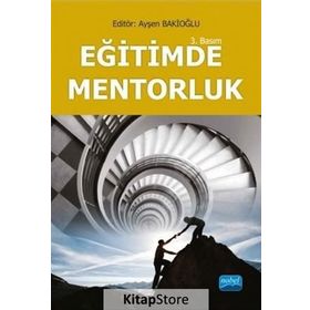 EĞITIMDE MENTORLUK - AYŞEN BAKIOĞLU