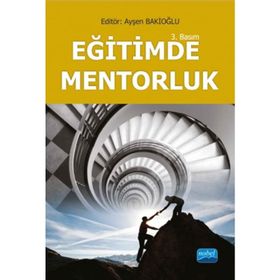 EĞITIMDE MENTORLUK - AYŞEN BAKIOĞLU