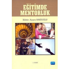 EĞITIMDE MENTORLUK - AYŞEN BAKIOĞLU