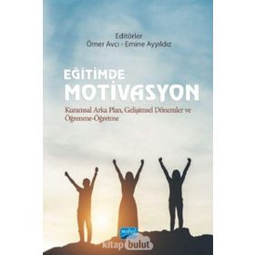 Eğitimde Motivasyon - Nobel Yayınevi