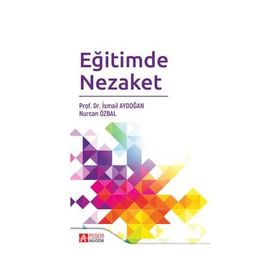 Eğitimde Nezaket - İsmail Aydoğan