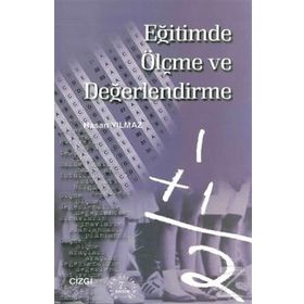 EĞİTİMDE ÖLÇME VE DEĞERLENDİRME - NEŞE GÜLER