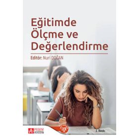 Eğitimde Ölçme ve Değerlendirme - Pegem Akademi Yayıncılık