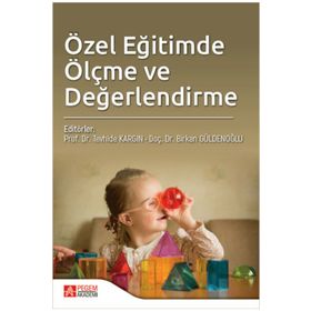 Eğitimde Ölçme ve Değerlendirme - Pegem Akademi Yayıncılık