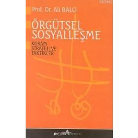 EĞİTİMDE ÖRGÜTSEL SOSYALLEŞME - SADIK KARTAL