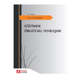 Eğitimde Örgütsel Yenileşme - Pegem Akademi Yayıncılık