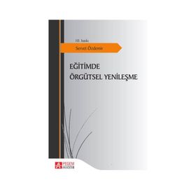 Eğitimde Örgütsel Yenileşme - Pegem Akademi Yayıncılık