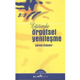 EĞITIMDE ÖRGÜTSEL YENILEŞME - SERVET ÖZDEMIR