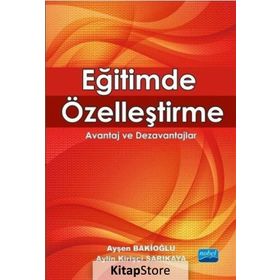 Eğitimde Özelleştirme - Prof. Dr. Ayşen Bakioğlu