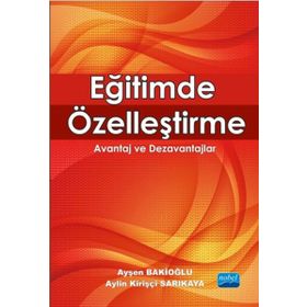 Eğitimde Özelleştirme - Prof. Dr. Ayşen Bakioğlu