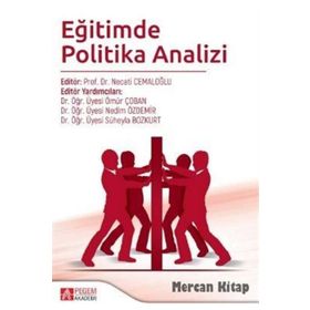 Eğitimde Politika Analizi - Pegem Akademi Yayıncılık