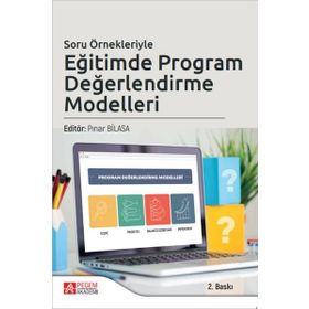 Eğitimde Program Değerlendirme Modelleri - Pegem Akademi Yayıncılık