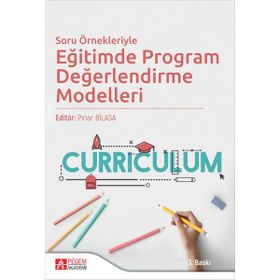 Eğitimde Program Değerlendirme Modelleri - Pegem Akademi Yayıncılık