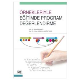 EĞITIMDE PROGRAM DEĞERLENDIRME - MUSTAFA SAĞLAM;İSMAIL YÜKSEL