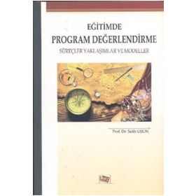 EĞITIMDE PROGRAM DEĞERLENDIRME - MUSTAFA SAĞLAM;İSMAIL YÜKSEL