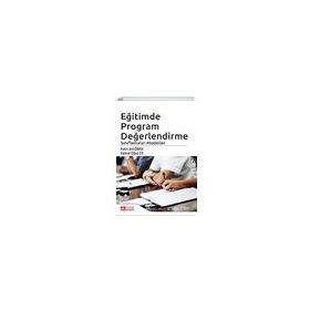 Eğitimde Program Değerlendirme Sınıflamalar-Modeller - Pegem Akademi Yayıncılık