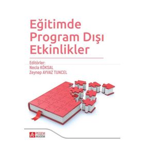 Eğitimde Program Dışı Etkinlikler - Pegem Akademi Yayıncılık