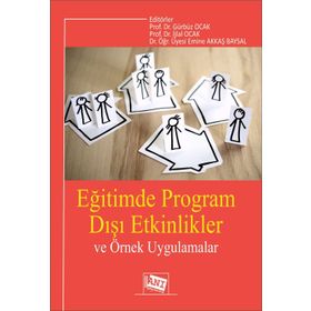 Eğitimde Program Dışı Etkinlikler ve Örnek Uygulamalar - Kolektif