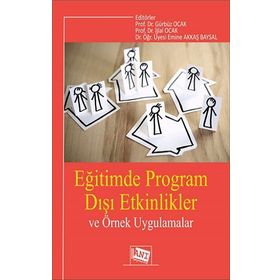 Eğitimde Program Dışı Etkinlikler ve Örnek Uygulamalar - Kolektif